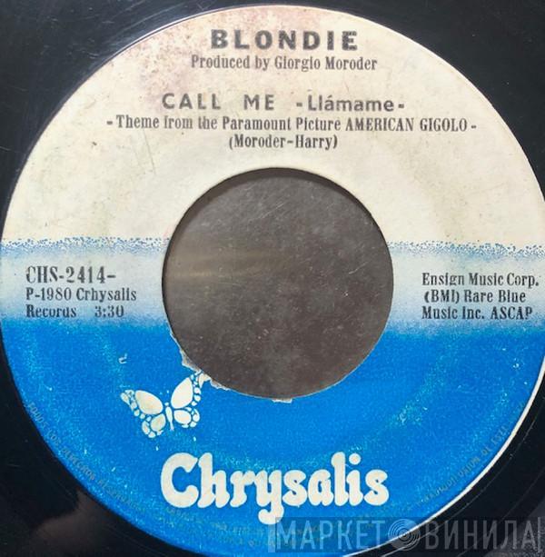  Blondie  - Call Me = Llámame