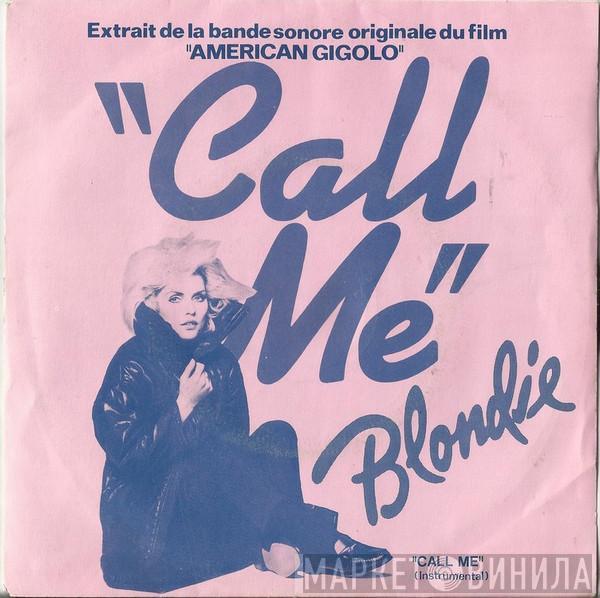  Blondie  - Call Me