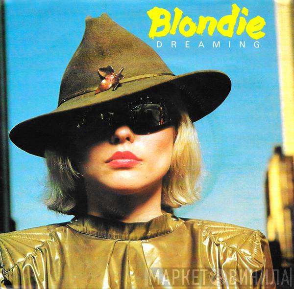 Blondie - Dreaming