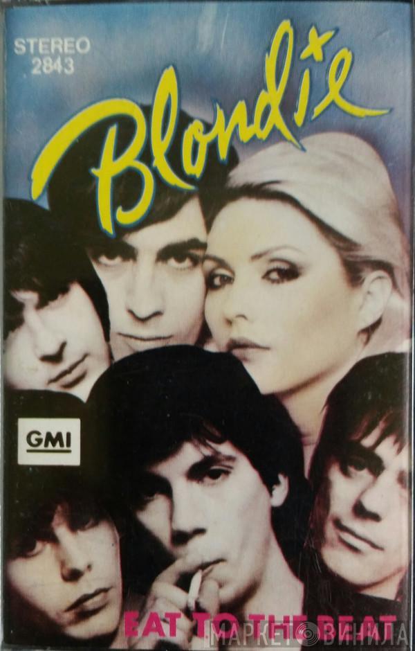  Blondie  - Eat To The Beat