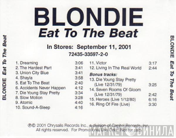  Blondie  - Eat To The Beat