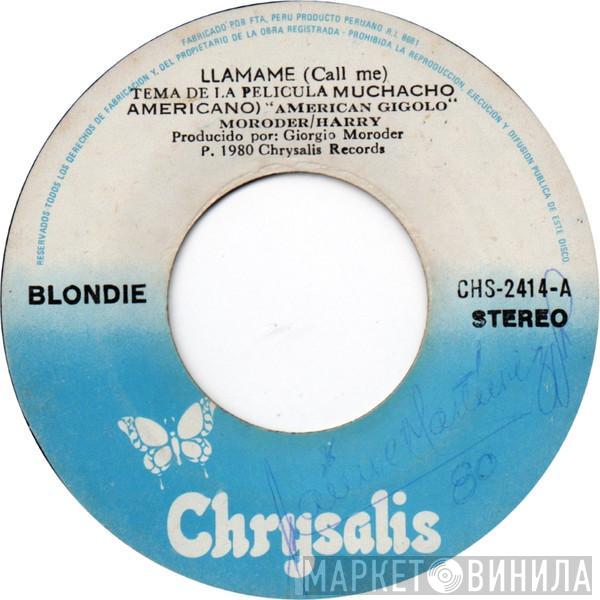 , Blondie  Giorgio Moroder  - Llámame = Call Me