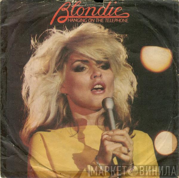  Blondie  - Hanging On The Telephone