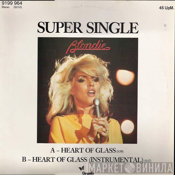 Blondie - Heart Of Glass