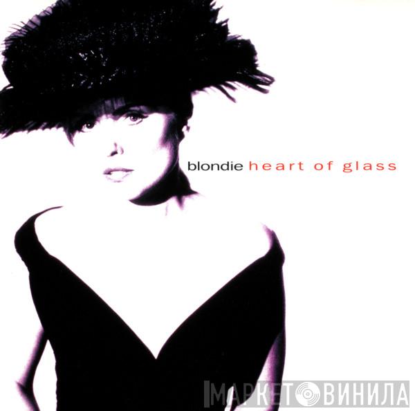  Blondie  - Heart Of Glass