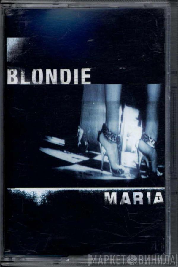 Blondie - Maria