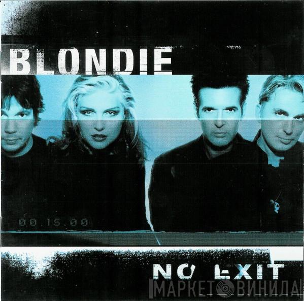 Blondie - No Exit