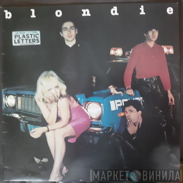  Blondie  - Plastic Letters
