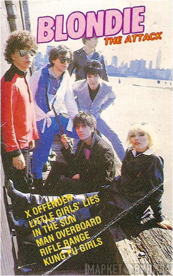  Blondie  - The Attack