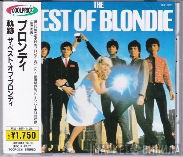  Blondie  - The Best Of Blondie