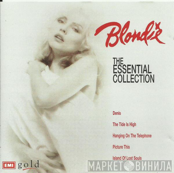  Blondie  - The Essential Collection