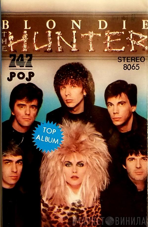  Blondie  - The Hunter