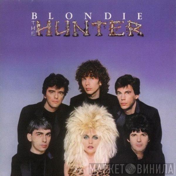 Blondie - The Hunter