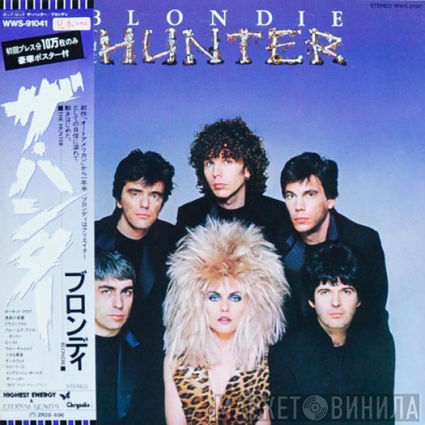  Blondie  - The Hunter