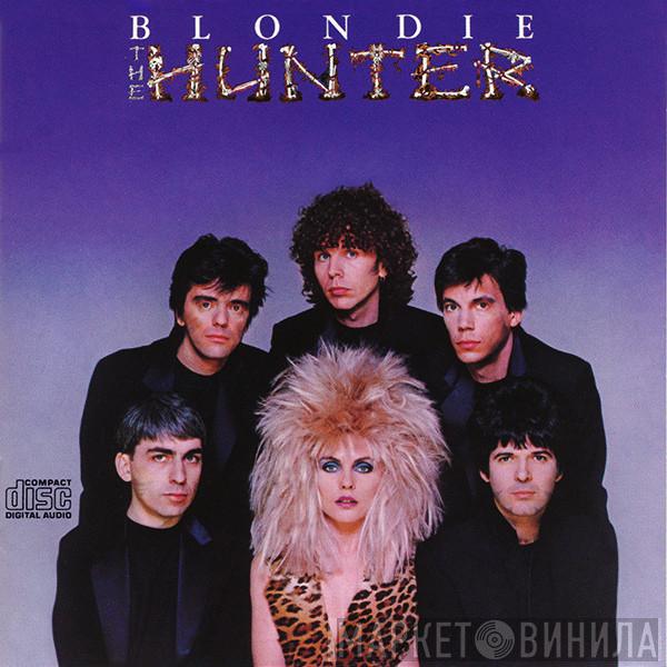  Blondie  - The Hunter