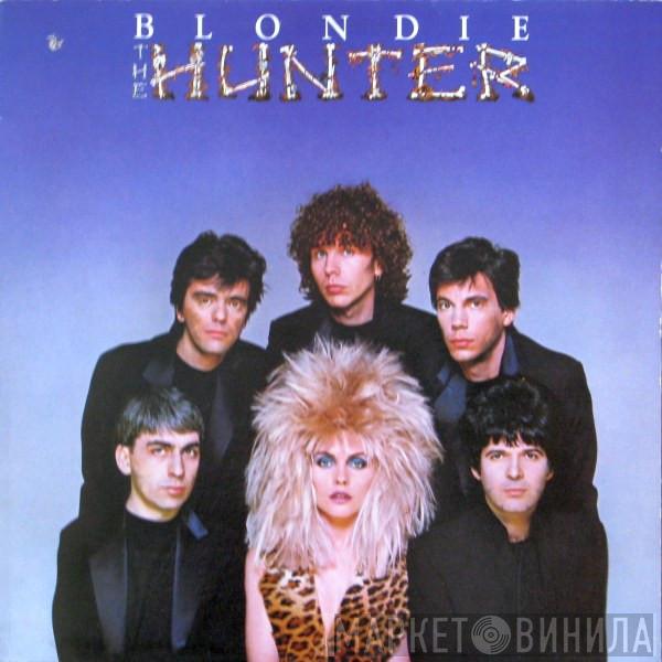  Blondie  - The Hunter