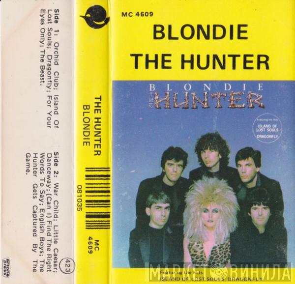  Blondie  - The Hunter