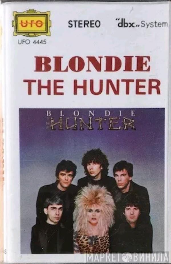  Blondie  - The Hunter