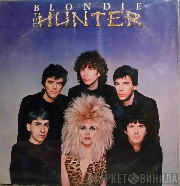  Blondie  - The Hunter