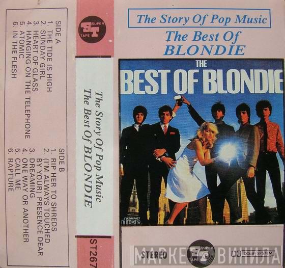  Blondie  - The Story Of Pop Music - The Best Of Blondie
