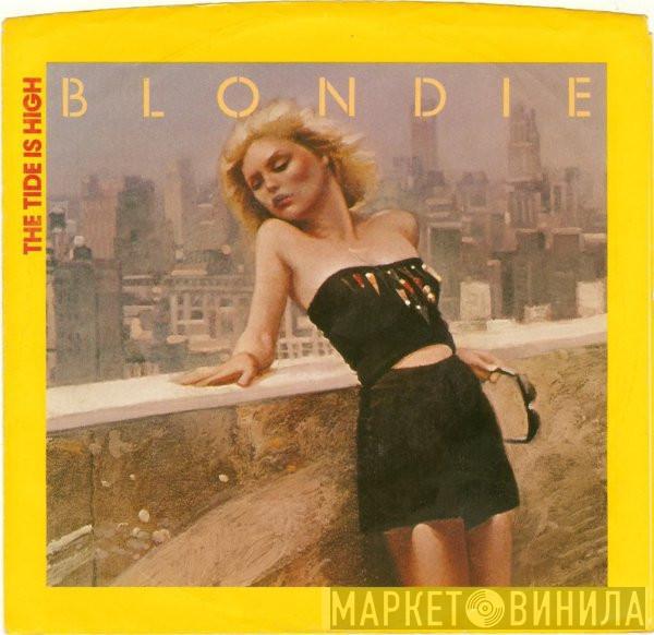 Blondie - The Tide Is High