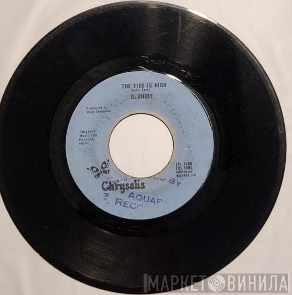  Blondie  - The Tide Is High