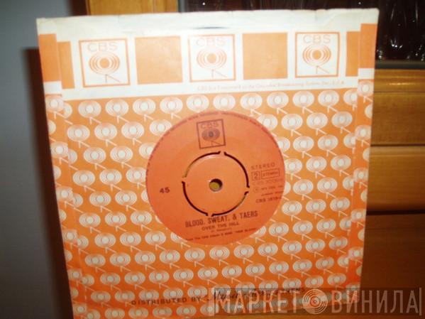  Blood, Sweat And Tears  - Back Up Against The Wall / Over The Hill