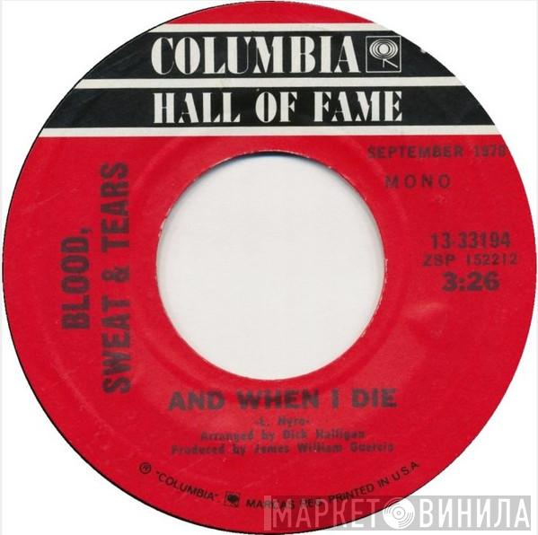 Blood, Sweat And Tears - And When I Die / Lucretia Mac Evil