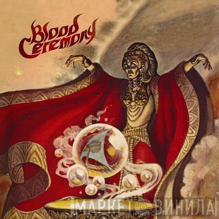 Blood Ceremony - Blood Ceremony