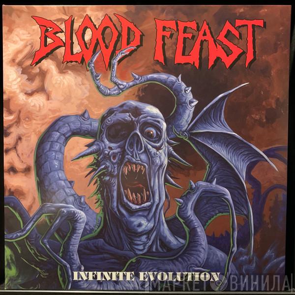 Blood Feast - Infinite Evolution