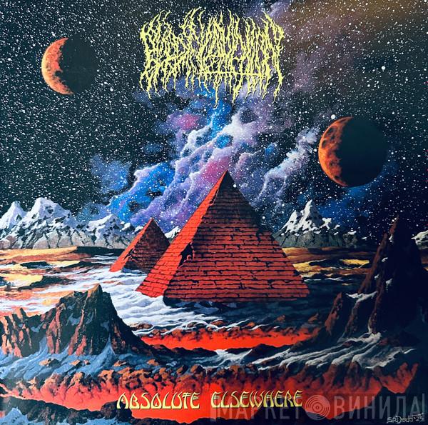 Blood Incantation - Absolute Elsewhere