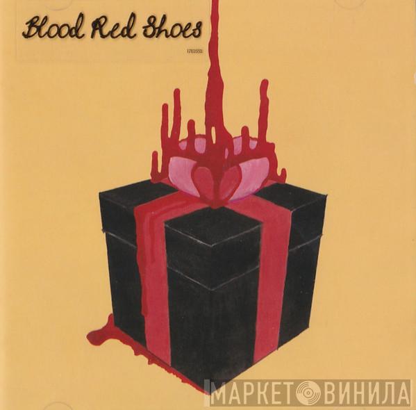 Blood Red Shoes - Box Of Secrets
