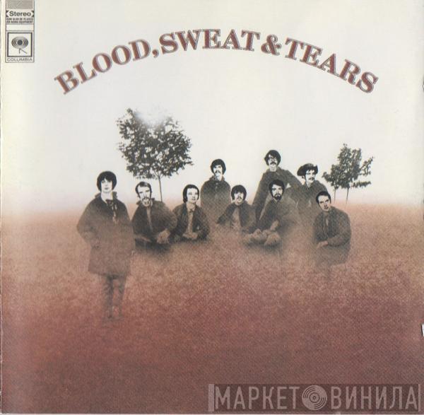  Blood, Sweat And Tears  - Blood, Sweat & Tears