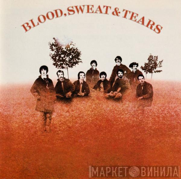  Blood, Sweat And Tears  - Blood, Sweat & Tears