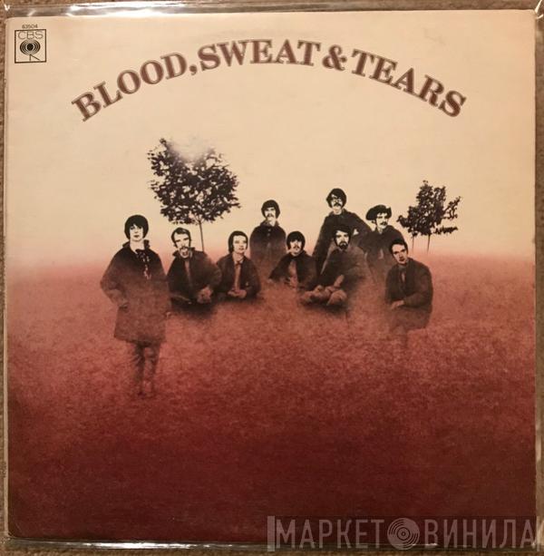 Blood, Sweat And Tears - Blood, Sweat And Tears
