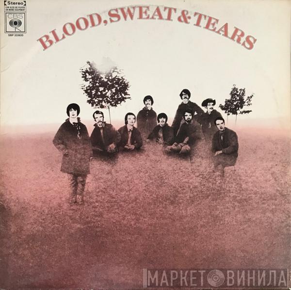 Blood, Sweat And Tears - Blood, Sweat And Tears