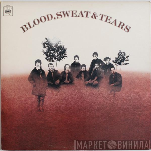 Blood, Sweat And Tears - Blood, Sweat And Tears