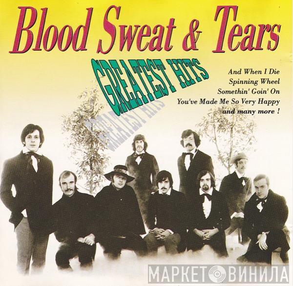 Blood, Sweat And Tears - Greatest Hits