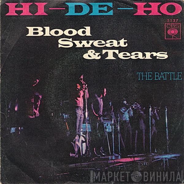 Blood, Sweat And Tears - Hi-De-Ho