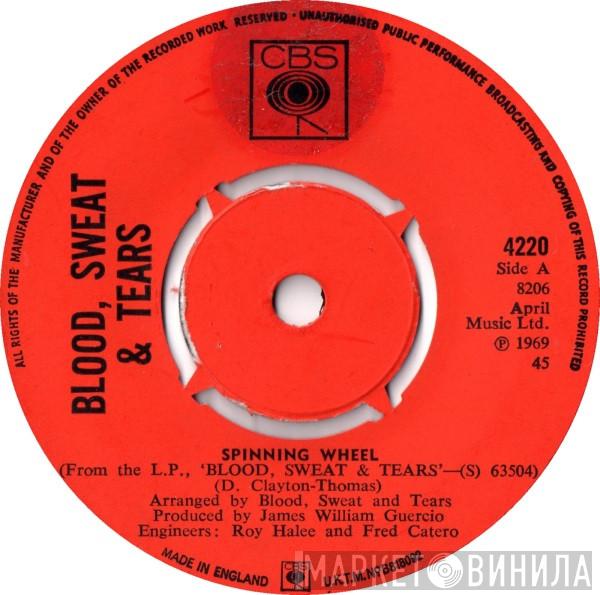 Blood, Sweat And Tears - Spinning Wheel