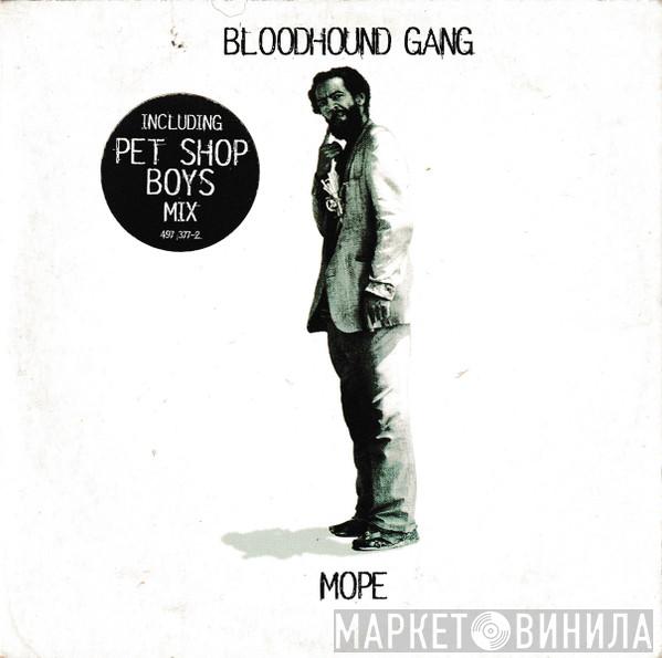  Bloodhound Gang  - Mope