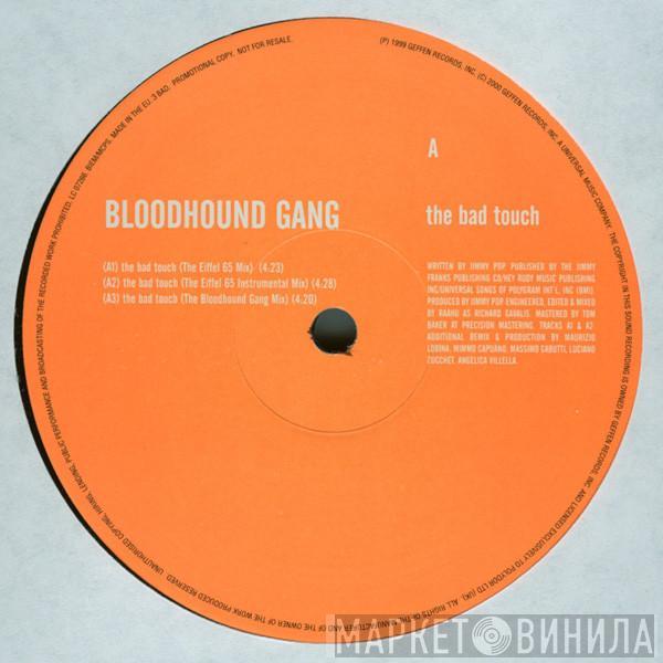 Bloodhound Gang - The Bad Touch