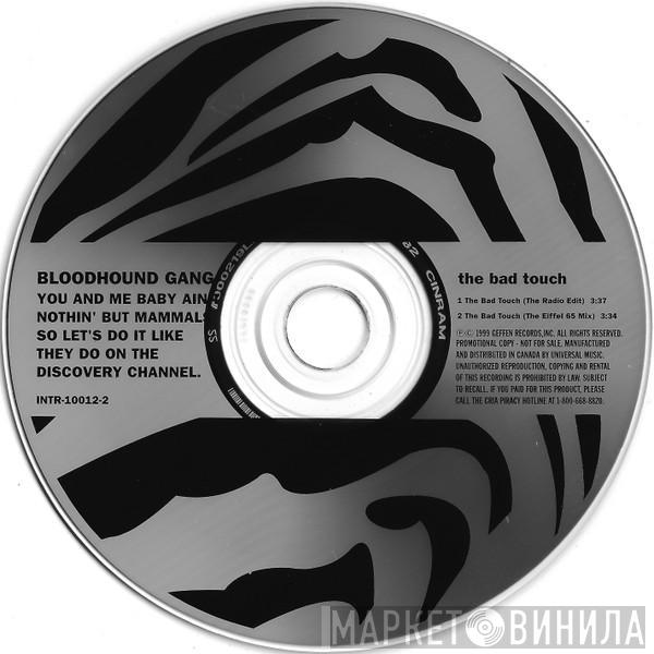 Bloodhound Gang - The Bad Touch