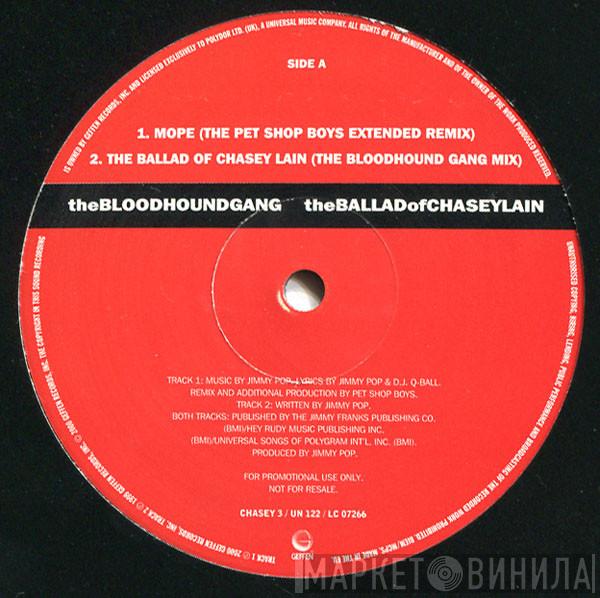  Bloodhound Gang  - The Ballad Of Chasey Lain