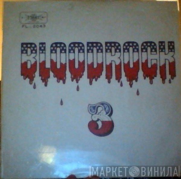  Bloodrock  - Bloodrock 3