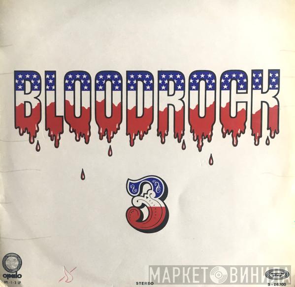  Bloodrock  - Bloodrock 3