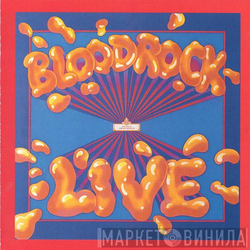  Bloodrock  - Live