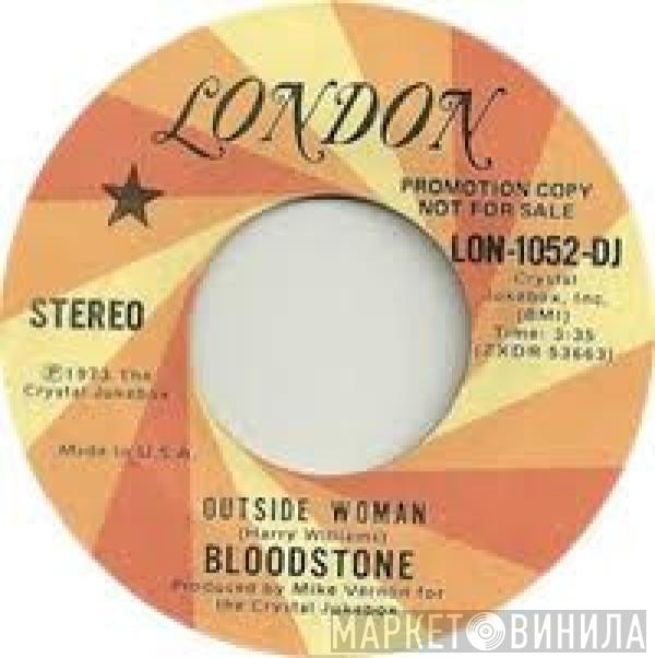 Bloodstone - Outside Woman