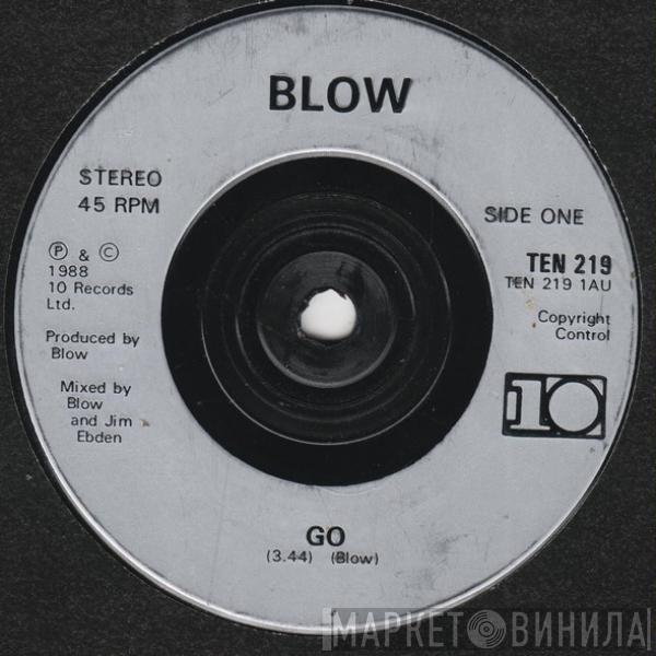 Blow - Go
