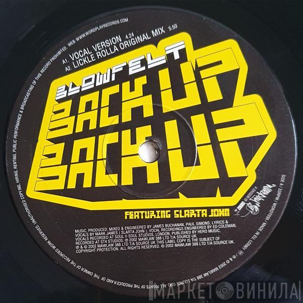 Blowfelt - Back Up Back Up